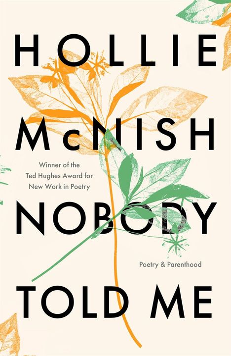 Hollie Mcnish: Nobody Told Me, Buch