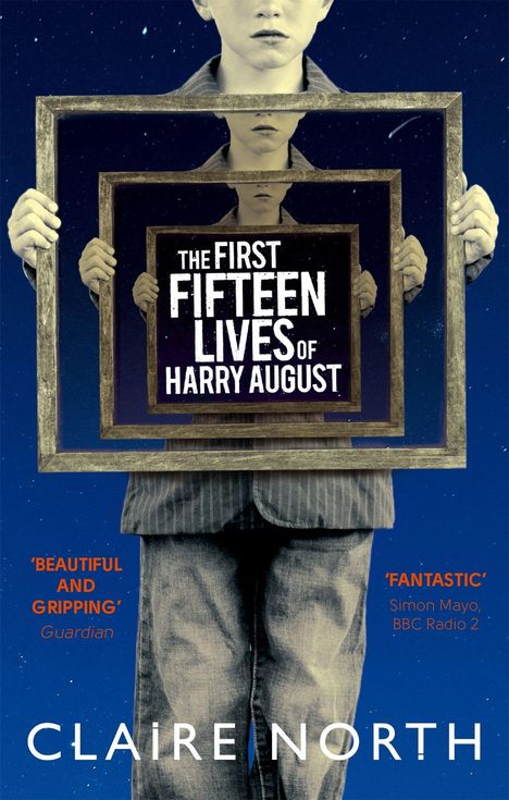 Claire North: The First Fifteen Lives of Harry August, Buch