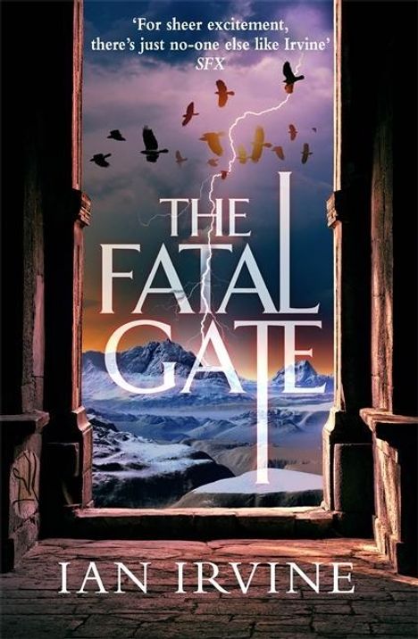 Ian Irvine: Irvine, I: The Fatal Gate, Buch