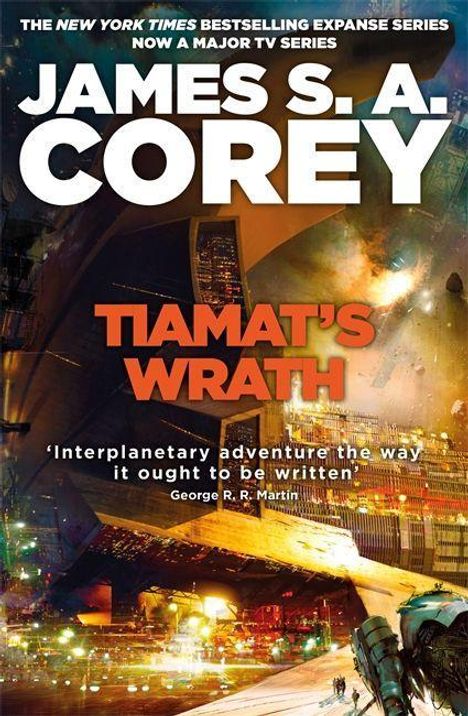 James S. A. Corey: Corey, J: Tiamat's Wrath, Buch