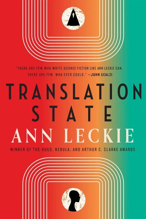 Ann Leckie: Translation State, Buch