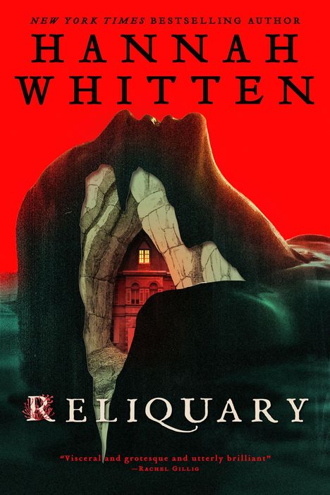 Titel: "RELIQUARY" von Hannah Whitten. Illustration einer Festung in einem dunklen Gebirge vor rotem Hintergrund.