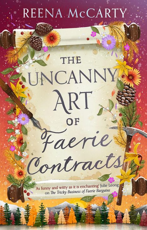Buchtitel: "The Uncanny Art of Faerie Contracts", Reena McCarty. Illustration mit Blumen, Zapfen und winterlichen Elementen.