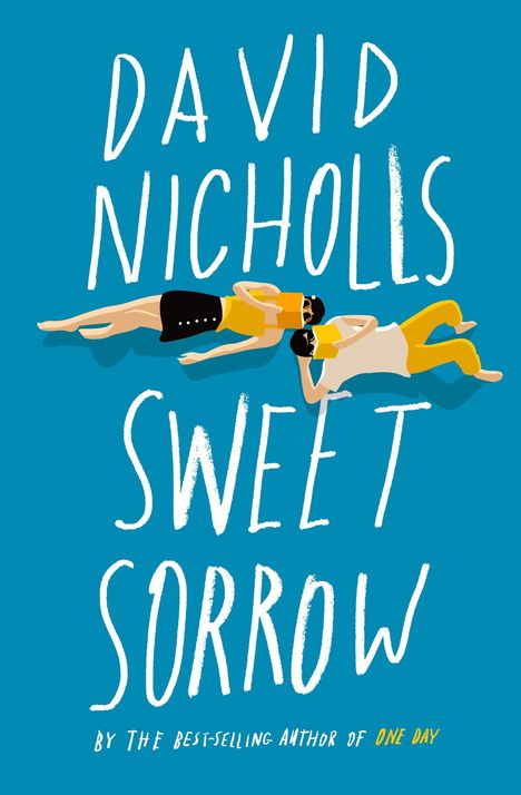 David Nicholls: Sweet Sorrow, Buch