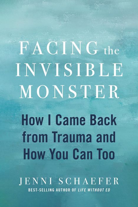 Jenni Schaefer: Facing The Invisible Monster, Buch
