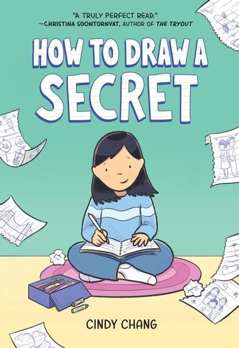 Cindy Chang: How to Draw a Secret, Buch