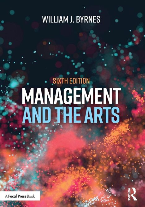 William J. Byrnes: Management and the Arts, Buch