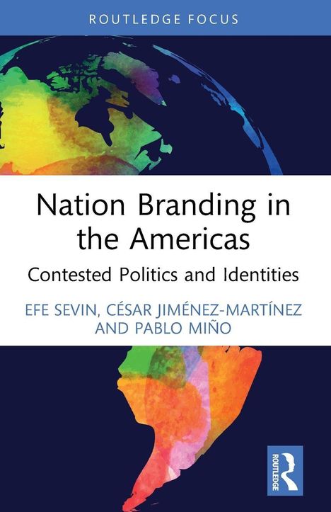 Text: "Nation Branding in the Americas: Contested Politics and Identities". Buntes Bild der Amerikas oben und unten, mit blauer Schrift.