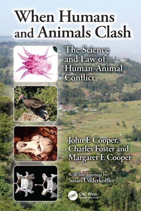 "When Humans and Animals Clash: The Science and Law of Human-Animal Conflict." Autoren: Cooper, Foster, Cooper. Landschaftsfotos.