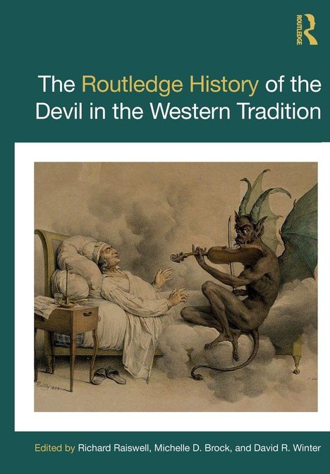 Titel: "The Routledge History of the Devil in the Western Tradition". Illustration: Teufel spielt Geige für schlafende Person.