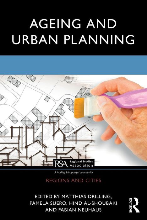 Titel: "Ageing and Urban Planning". Hand mit Pinsel malt auf Architekturzeichnung. Enthält RSA-Logo.