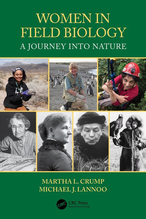 Martha L. Crump: Women in Field Biology, Buch