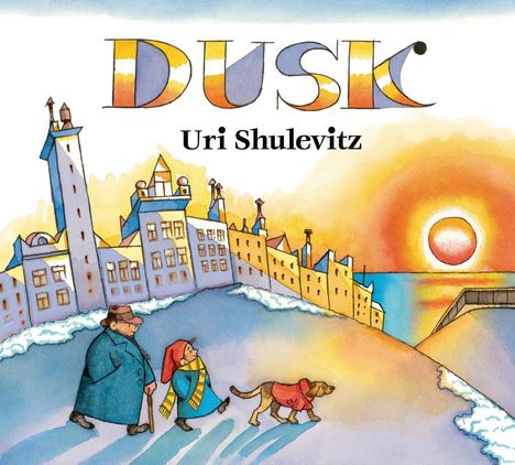 Uri Shulevitz: Dusk, Buch