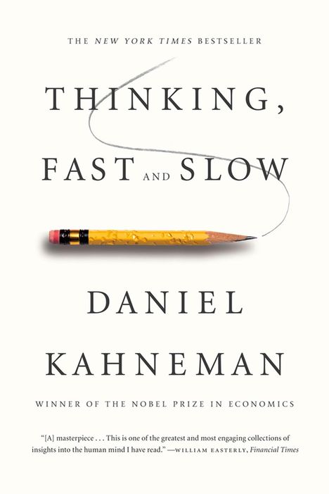 Daniel Kahneman: Thinking, Fast and Slow, Buch