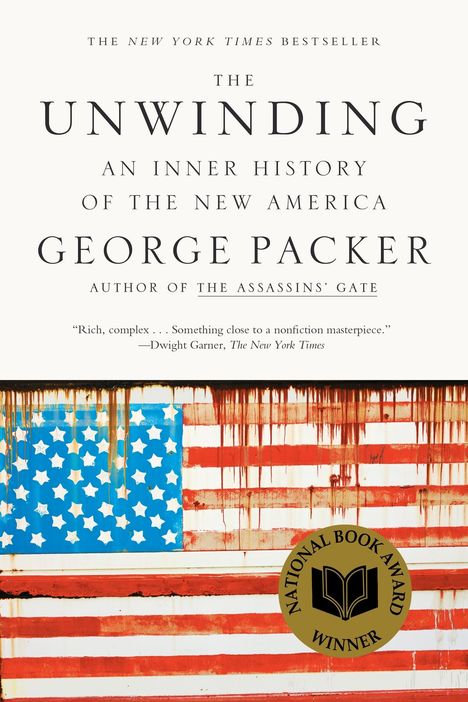 George Packer: Unwinding, Buch