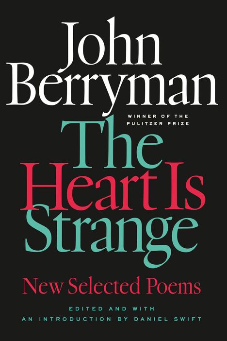 John Berryman: The Heart Is Strange, Buch