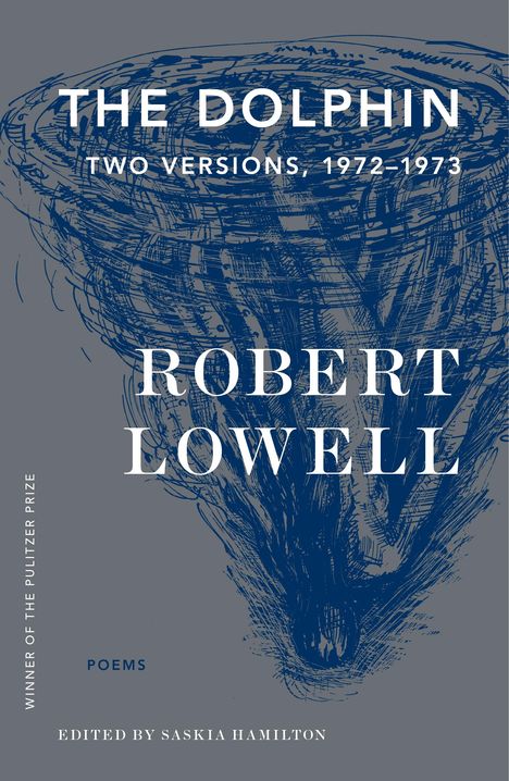 Robert Lowell: The Dolphin, Buch