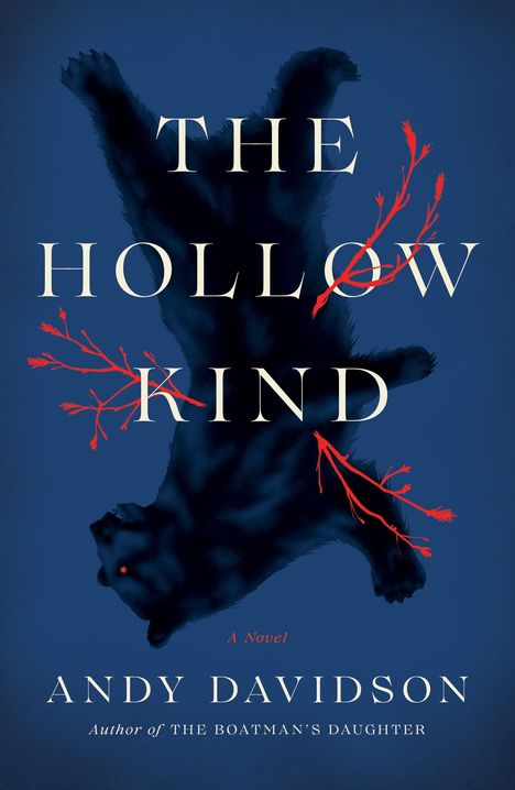 "The Hollow Kind" von Andy Davidson. Dunkle Bärensilhouette mit roten Ästen auf blauem Hintergrund.