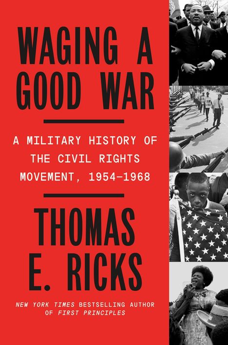 Thomas E Ricks: Waging a Good War, Buch