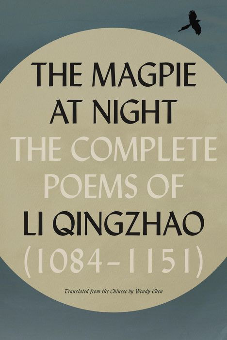 Li Qingzhao: The Magpie at Night, Buch