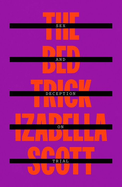 Texte: "SEX, AND, DECEPTION, ON, TRIAL". Große orange Schrift auf lila Hintergrund.