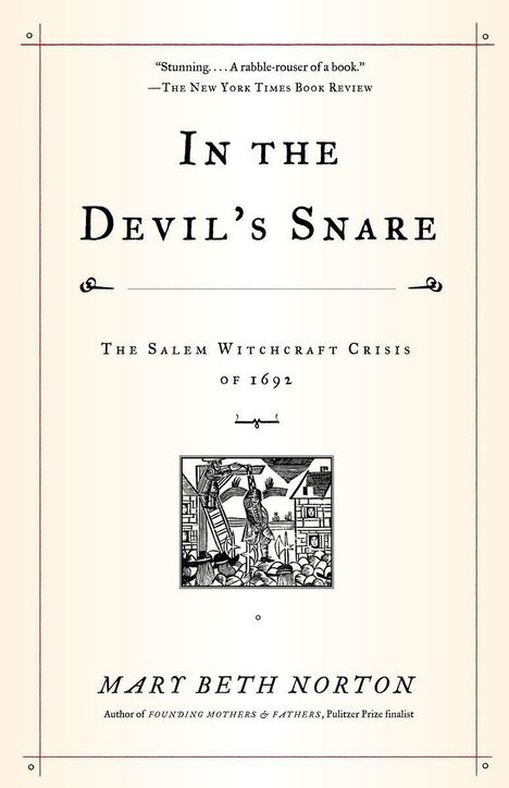 Mary Beth Norton: In the Devil's Snare, Buch