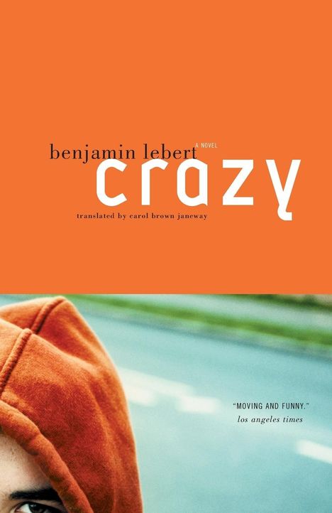 Benjamin Lebert: Crazy, Buch