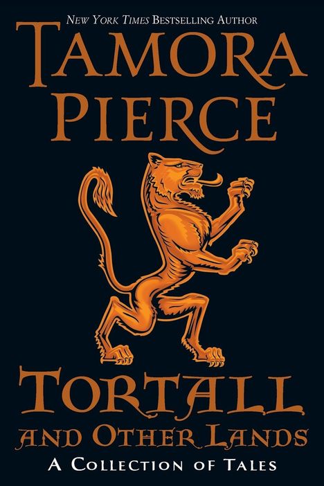 Tamora Pierce: Tortall and Other Lands: A Collection of Tales, Buch