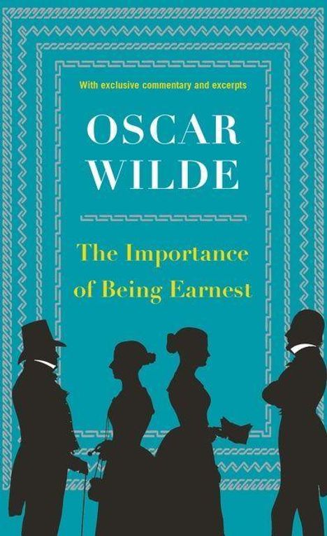 Text: "Oscar Wilde, The Importance of Being Earnest." Silhouetten von elegant gekleideten Personen, blaues Muster.