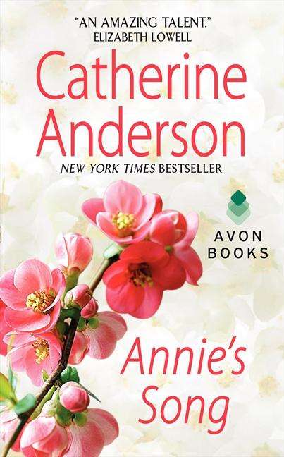 Catherine Anderson: Annie's Song, Buch