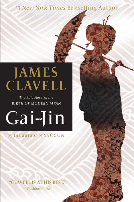 James Clavell: Gai-Jin: The Epic Novel of the Birth of Modern Japan, Buch