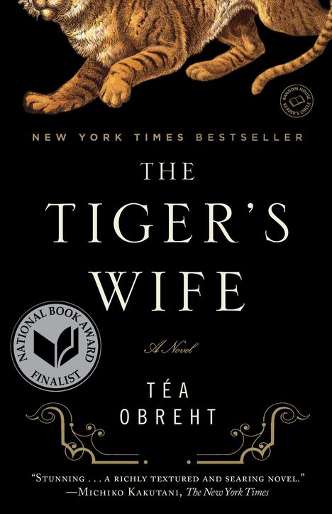 Téa Obreht: The Tiger's Wife, Buch