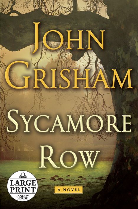 John Grisham: Sycamore Row, Buch