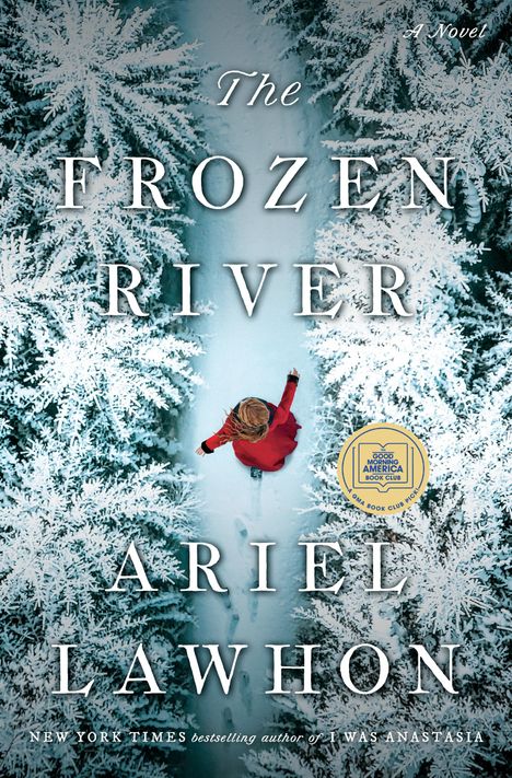 Ariel Lawhon: The Frozen River, Buch