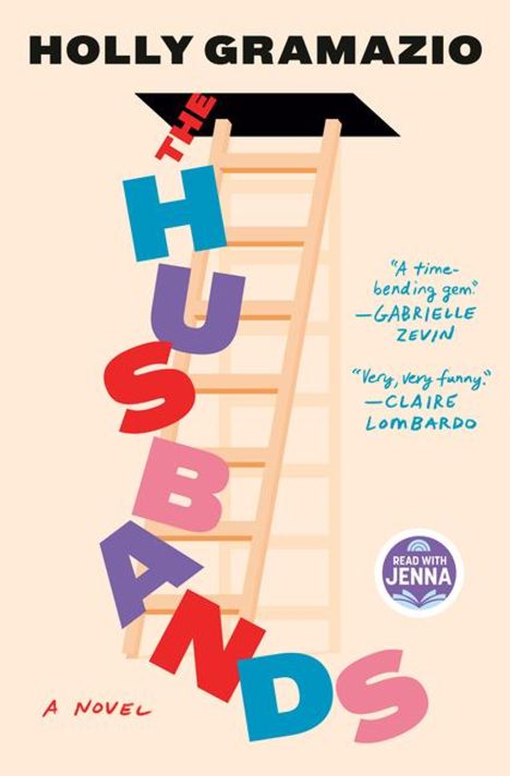 Holly Gramazio: The Husbands: A Read with Jenna Pick, Buch