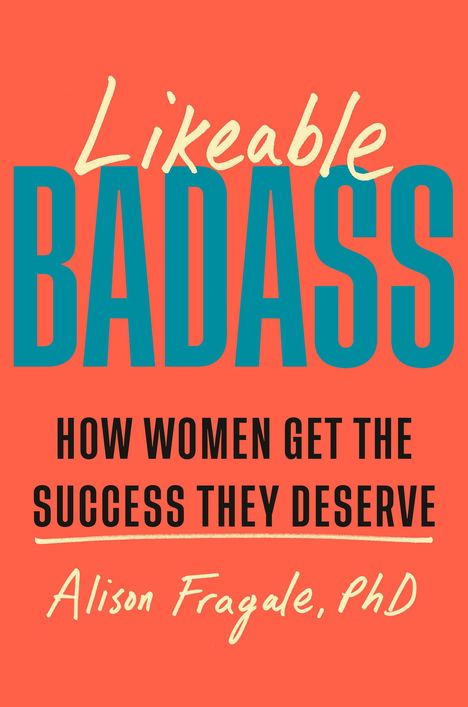 Alison Fragale: Likeable Badass, Buch