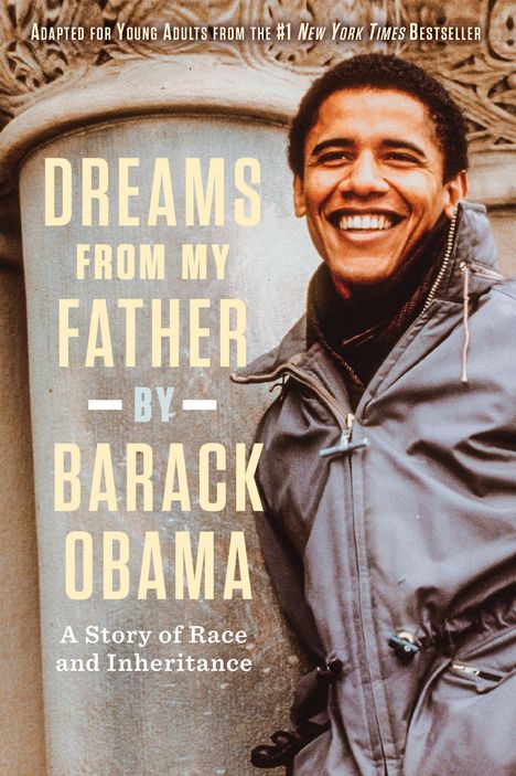 Barack Obama: Dreams from My Father (Adapted for Young Adults), Buch