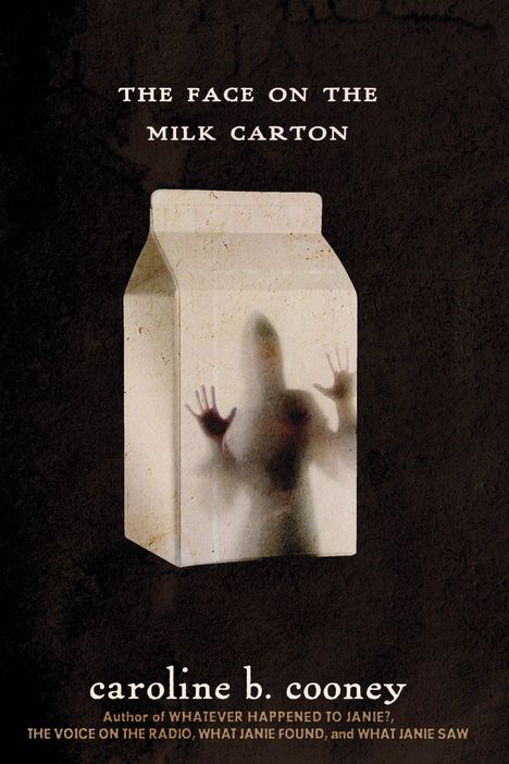 Caroline B. Cooney: The Face on the Milk Carton, Buch