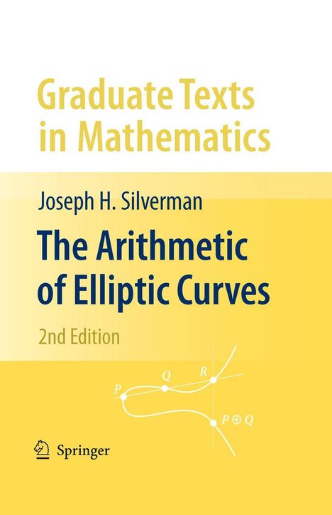 Joseph H. Silverman: The Arithmetic of Elliptic Curves, Buch
