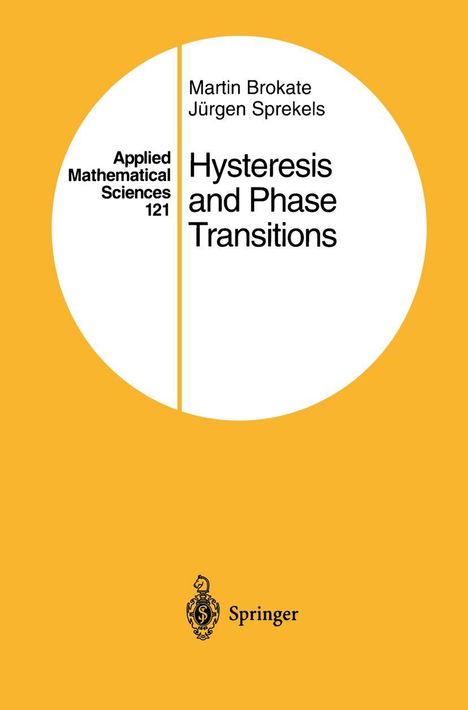 Jürgen Sprekels: Hysteresis and Phase Transitions, Buch