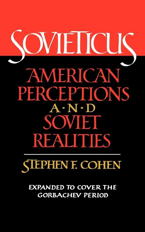 Stephen F. Cohen: Sovieticus, Buch