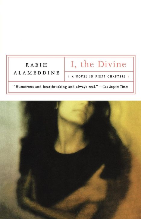 Rabih Alameddine: I, the Divine, Buch
