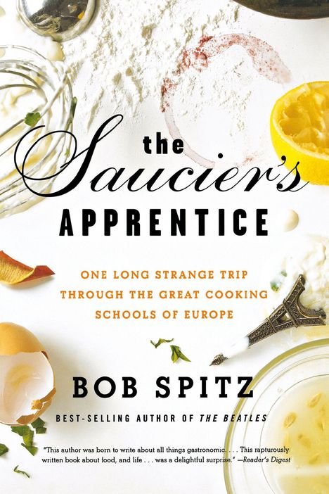 Bob Spitz: Saucier's Apprentice, Buch