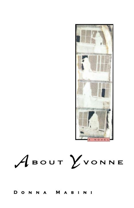 Donna Masini: About Yvonne, Buch