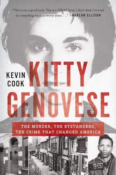 Kevin Cook: Kitty Genovese: The Murder, the Bystanders, the Crime That Changed America, Buch