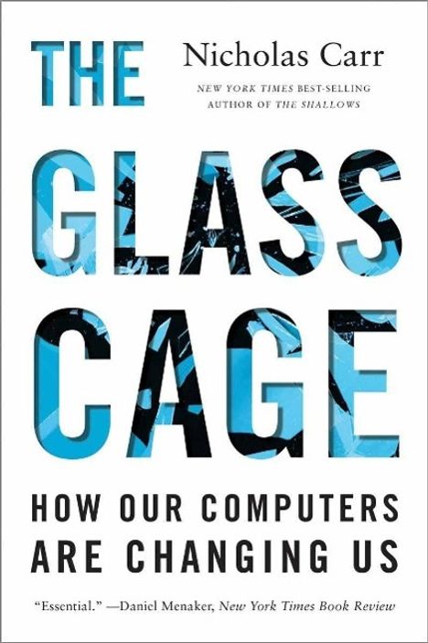 Nicholas Carr: The Glass Cage, Buch