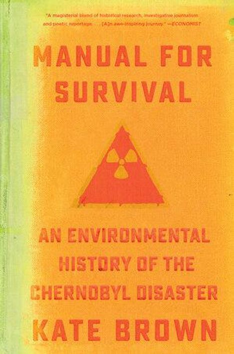Kate Brown: Manual for Survival, Buch