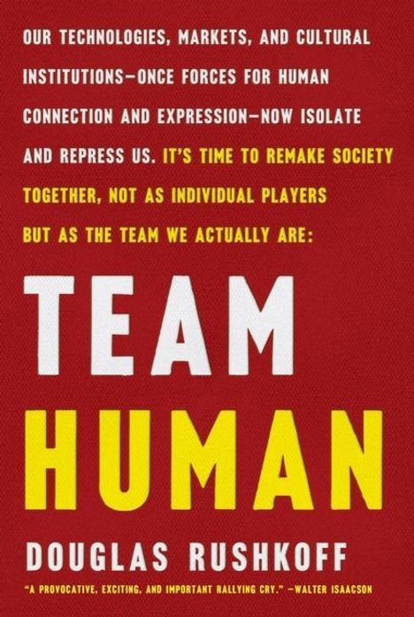 Douglas Rushkoff: Team Human, Buch