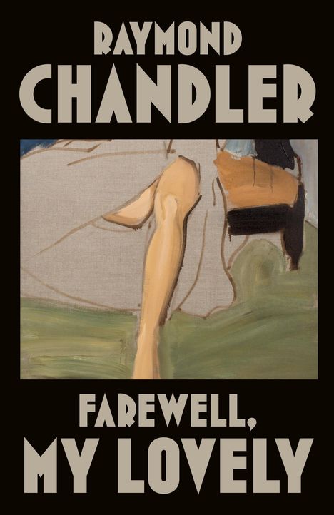 Raymond Chandler: Farewell, My Lovely, Buch