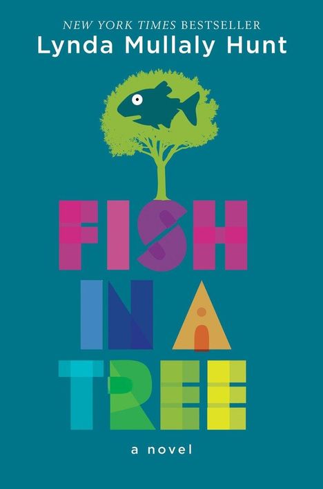 Lynda Mullaly Hunt: Fish in a Tree, Buch